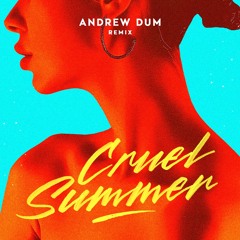Andrew Dum - Cruel Summer (original mix) supported by "Rufus Du Sol"