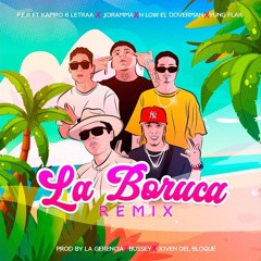 LA BORUCA CIRCUITERA (Yung Flak PVT) DESCARGA BUY!