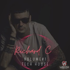 Richard C- VOLUME#1 Tech House