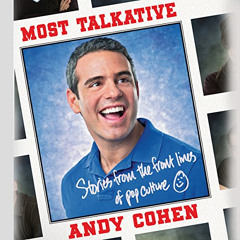 [Get] EPUB 📕 Most Talkative: Stories from the Front Lines of Pop Culture by  Andy Co