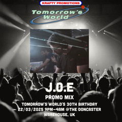 Tomorrow’s World 30th Birthday Promo Mix