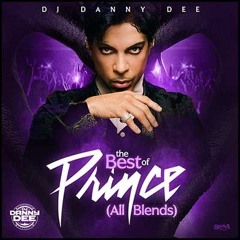 DJ DANNY DEE - THE BEST OF PRINCE BLEND TRIBUTE