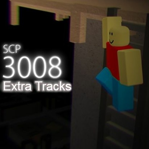 Stream Mpporter Listen To Roblox Scp 3008 Extra Tracks Playlist Online For Free On Soundcloud - site 51 roblox not scp