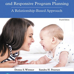 Get PDF 📙 Infant and Toddler Development and Responsive Program Planning: A Relation