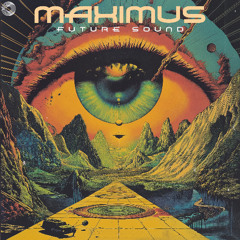 Maximus - Future Sound (Preview) Out Now!!