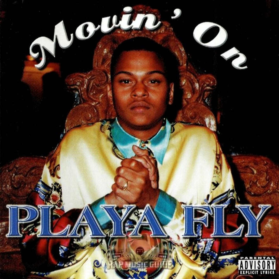 Stream PLAYA FLY - MOVIN' ON by brian | Listen online for free on