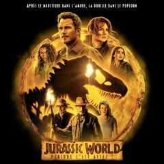#90 bis : Jurassic World : Le Monde d'après - Match Retour