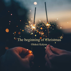 The beginning of Christmas