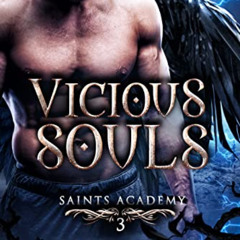 [Download] EPUB 💑 Vicious Souls (Saints Academy Book 3) by  KC Kean [KINDLE PDF EBOO