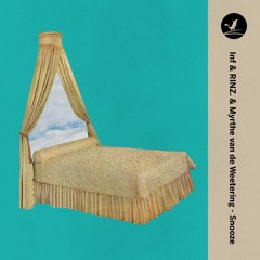 Inf x RINZ. x Myrthe van de Weetering - Snooze