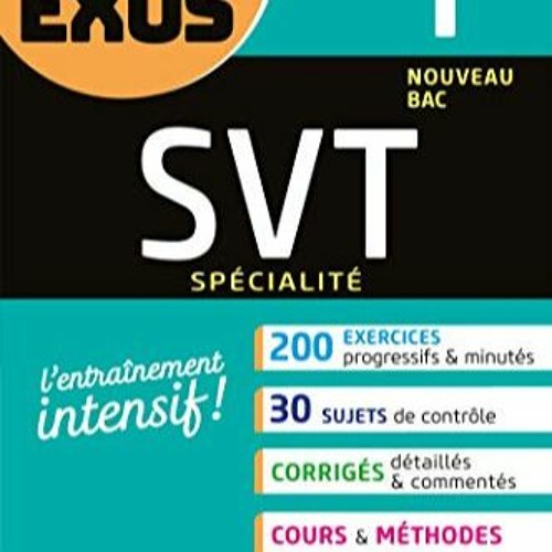 Lire SVT 1re générale (spécialité): exercices résolus - Nouveau programme de Première au forma