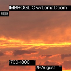 IMBROGLIO w/Loma Doom