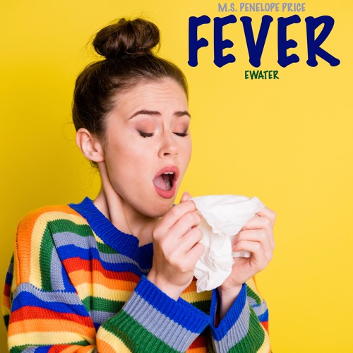 FEVER