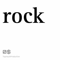 rock *prod. slayingibis