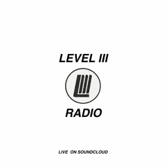 LEVEL III RADIO ON HALFMOON BK