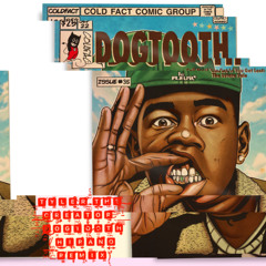 Tyler the Creator - Dogtooth (HIRANO Remix) Free DL