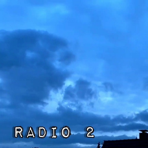 Radio 2 (Shi) - Nguyễn Đình Toàn