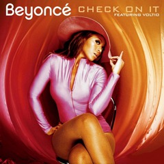 Beyoncé - Check On It (White Lion Reggaeton Remix) feat. Voltio And Slim Thug - [Vinyl Rip]