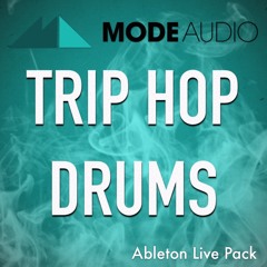 Mode Trip Hop Drums Ableton Live Pack