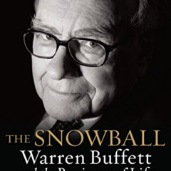 [FREE] EPUB 📦 The Snowball: Warren Buffett and the Business of Life by  Alice Schroe