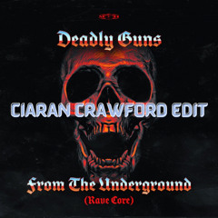 Ciaran Crawford - FROM THE UNDERGROUND