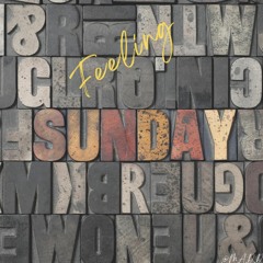 Feeling Sundays - Minimal Sundays.Vol5