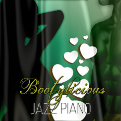 Bootylicious Jazz Piano