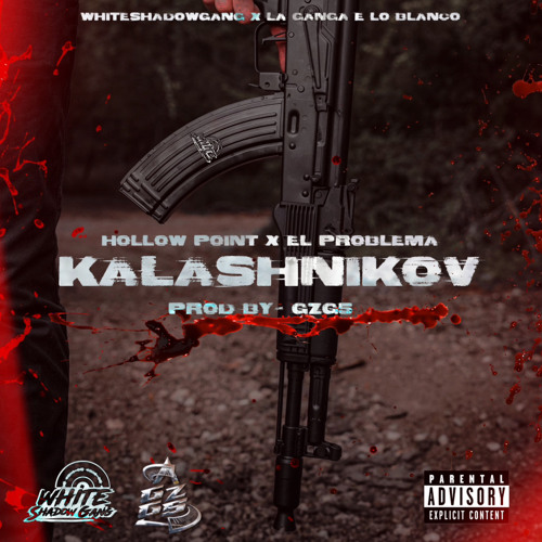 KALASHNIKOV - HOLLOW POINT EL PROBLEMA ft GZG5