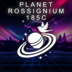 P L A N E T _ R O S S I G N I U M _ 185 C - noxVΛnders (original)⭐