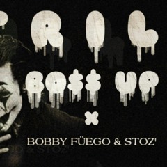 BO$$ UP- Trillboy6ix x Fuego B Brooklyn x stoz