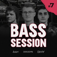 DOUDIS pres. Bass Session #7 (guestmix by Azlade & Birdy)
