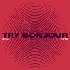 Stillhead Try Bonjour [clip]