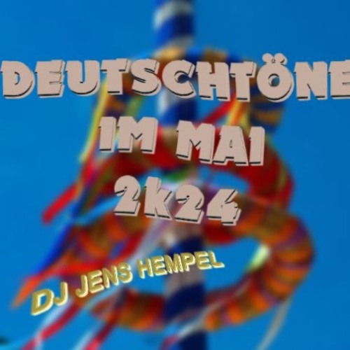 DEUTSCHTÖNE Im MAI 2k24