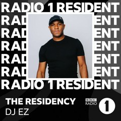 DJ EZ - BBC Radio 1 Residency Shows