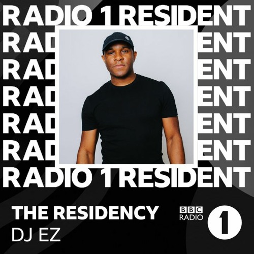 DJ EZ - BBC Radio 1 Residency (8th Show Aired April 2021)