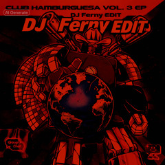 Licky Sticky ( DJ Ferny Edit)