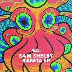 Sam Shelby - Rabeta (Original Mix)