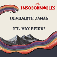 Olvidarte Jamás (feat. Max Berru)