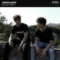 Jonas Aden - Late At Night (SwitchBlade & HLX Remix)