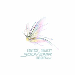 Fantasy Dinasty - Souvenir - Lngchps Rmx