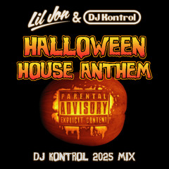 Halloween House Anthem (DJ Kontrol 2025 Mix)