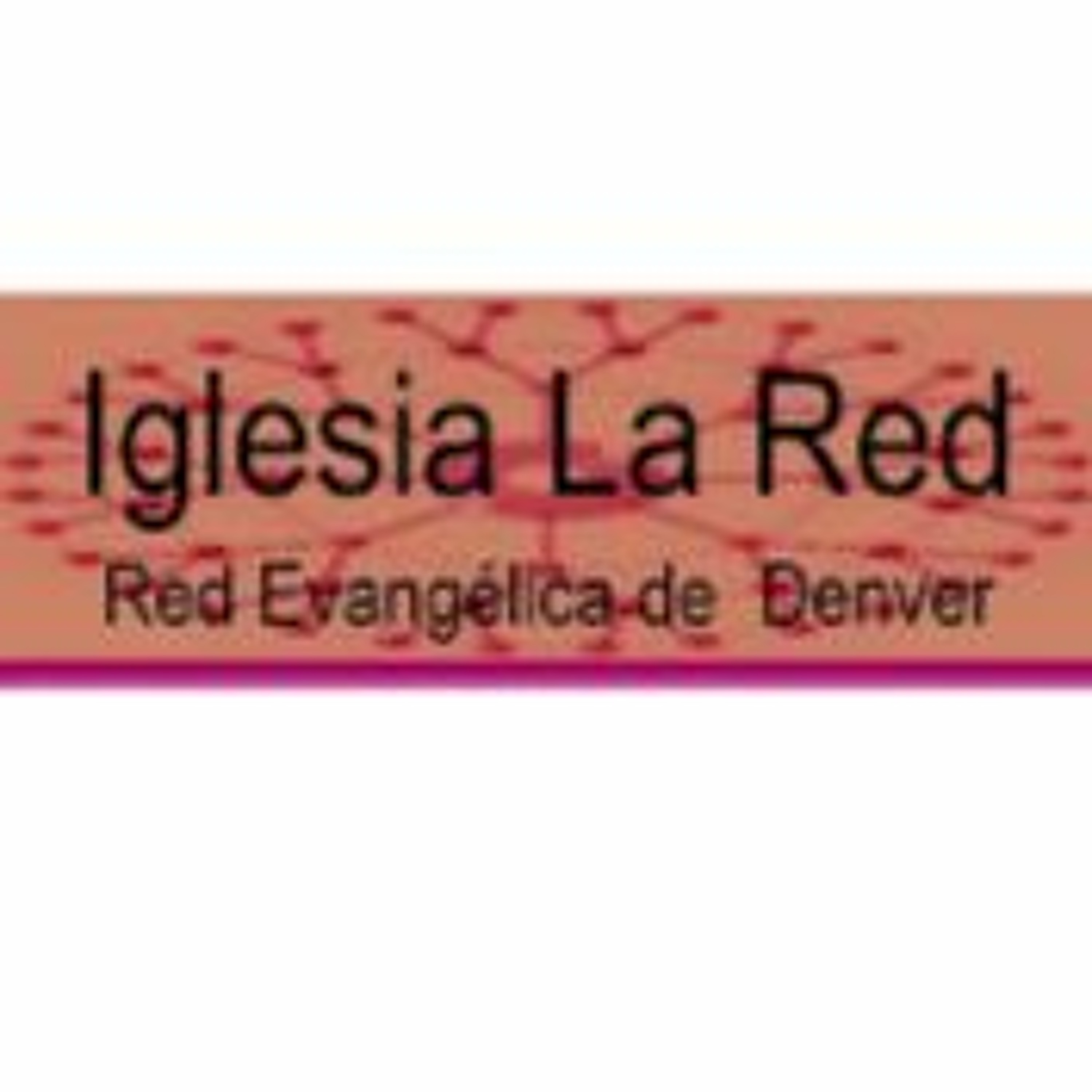 Red Evangelica de Denver (Iglesia La RED)