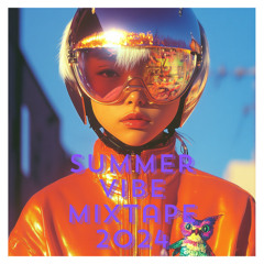 Summer Vibe Mixtape 2024 - (KREAM/MEDUZA/Gorgon City++)