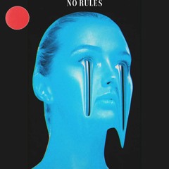 NO RULES EP