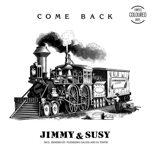 Jimmy & Susy - Come Back (Flemming Dalum Remix)