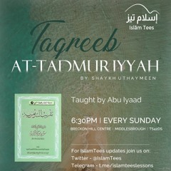 Taqreeb at-Tadmuriyyah - Lesson 16