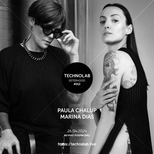 Marina Dias | Technolab X Sisterhood 12 | Abr 26 | 2024