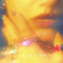 LeaveOn by Sorrybahar (prod by EyGi)