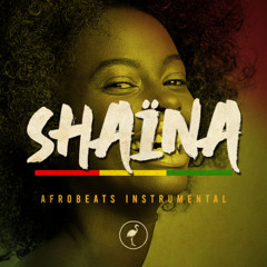 [FREE] SHAÏNA riddim x Afrobeats instrumental Afropop type beat 2025