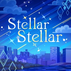 Stellar Stellar - Hoshimachi Suisei (星街すいせい) x Shibuya Rin (渋谷凛 (CV: 福原綾香))